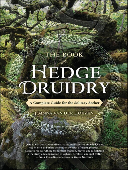 Title details for The Book of Hedge Druidry by Joanna van der Hoeven - Wait list